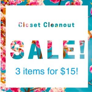 3/$15 Cleanout Sale